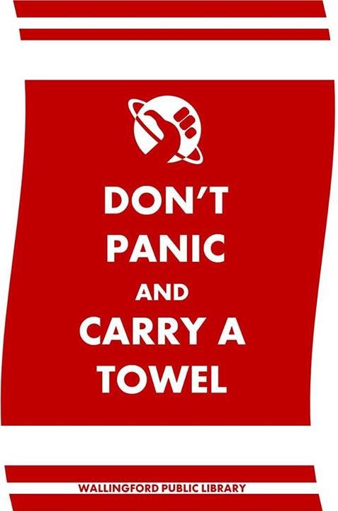 Don't panic and cary a towel.jpg